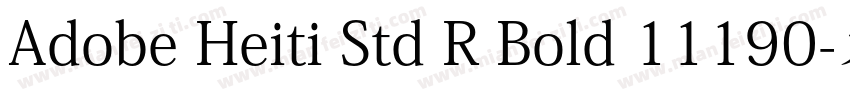 Adobe Heiti Std R Bold 11190字体转换